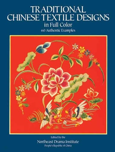 Full Color Designs from Chinese Opera Costumes