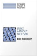 Living Without Free Will