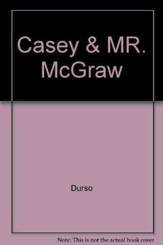 Casey and Mr. McGraw