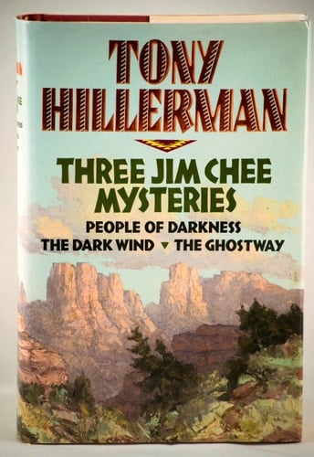 Tony Hillerman : Three Jim Chee Mysteries ( People of Darkness / The Dark Wind / The Ghostway )
