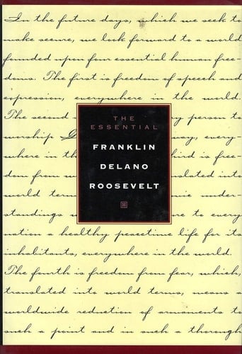 Essential Franklin D. Roosevelt