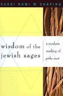 Wisdom of the Jewish Sages A Modern Reading of Pirke Avot