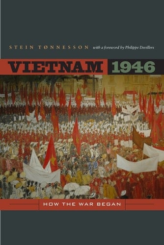 Vietnam 1946 How the War Began