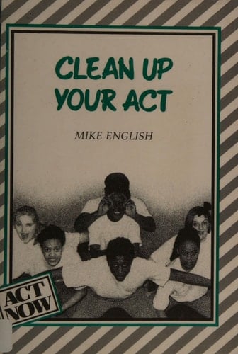 Clean Up your Act