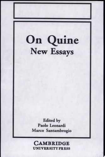 On Quine New Essays