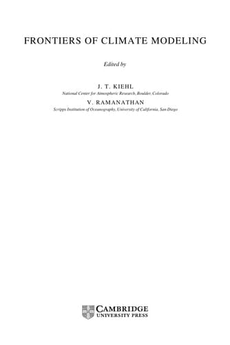Frontiers of Climate Modeling
