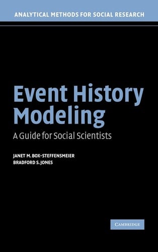 Event History Modeling A Guide for Social Scientists