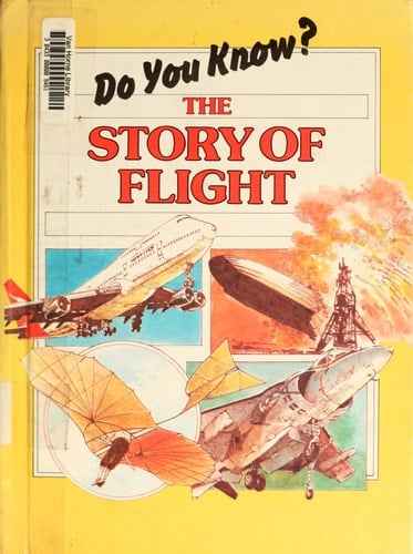 The Story of Flight