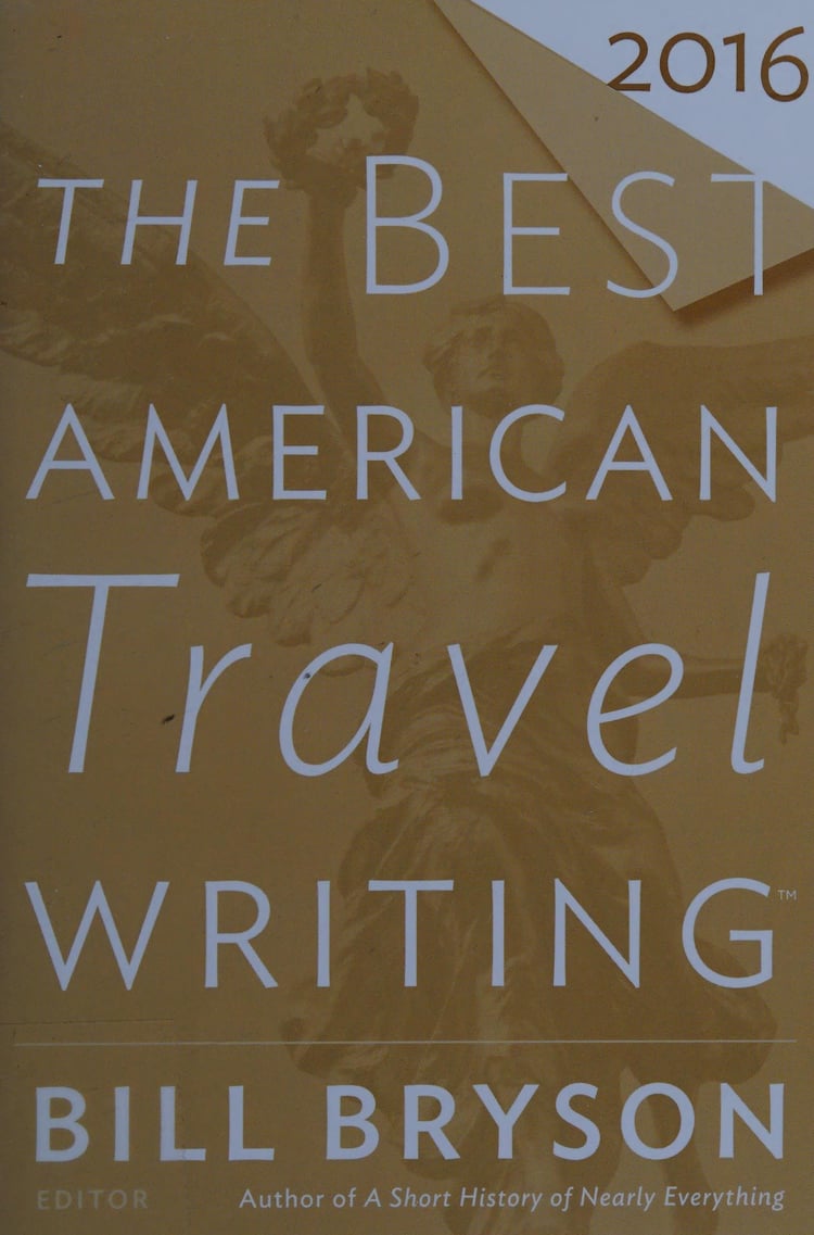 The Best American Travel Writing 2016