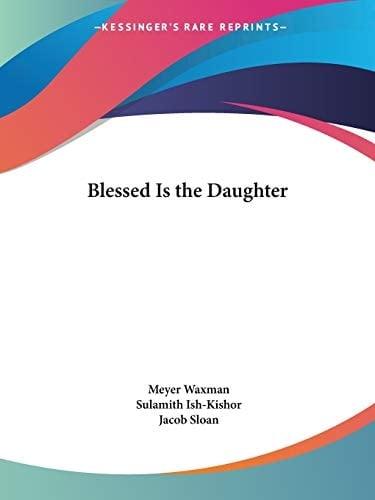 Blessed Is the Daughter