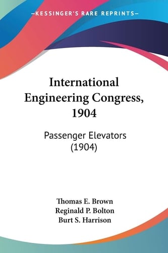 International Engineering Congress, 1904: Passenger Elevators (1904)