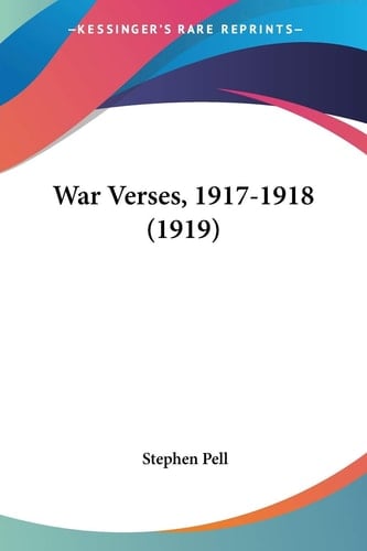 War Verses, 1917-1918 (1919)