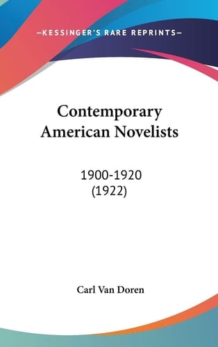Contemporary American Novelists: 1900-1920 (1922)