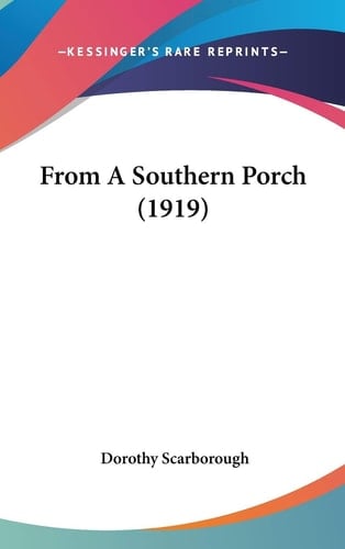 From A Southern Porch (1919)