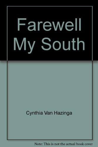 Farewell, My South
