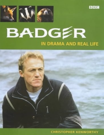 Badger In Drama and Real Life
