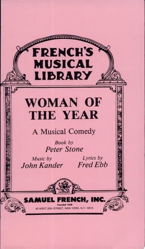Woman of the Year A Musical Comedy