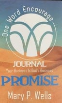 One Word Encourage Journal Your Business Is God's Business Promise
