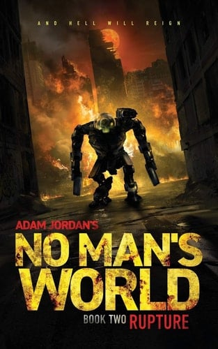 No Man's World Book II - Rupture
