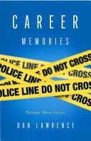 Career Memories Through Short Stories