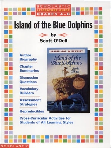 Island of the Blue Dolphins Scholastic Literature Guide
