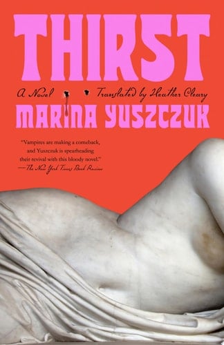 Thirst A Novel