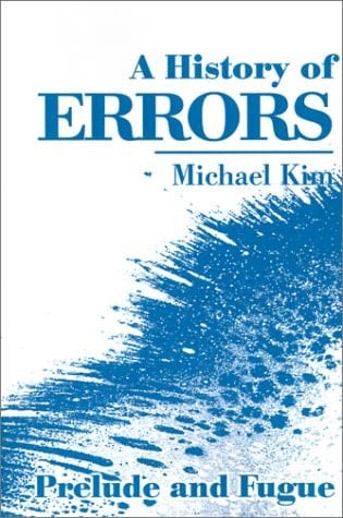 A History of Errors: Prelude and Fugue