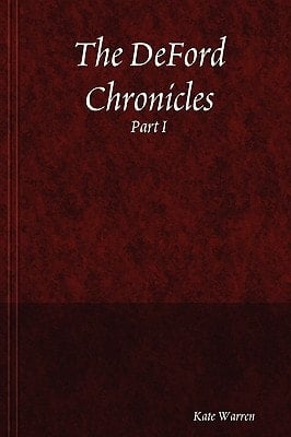 The DeFord Chronicles, Part I