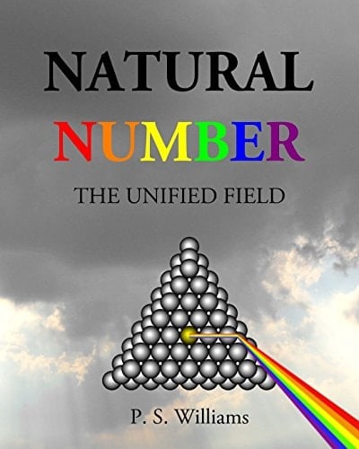Natural Number The Unified Field