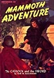 Mammoth Adventure November 1946