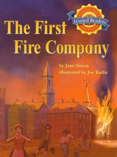 Houghton Mifflin Leveled Readers: The first fire company