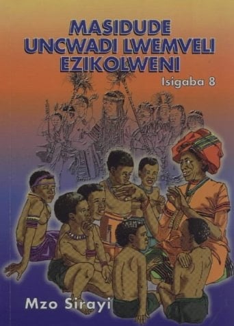 Masidude Uncwadi Lwemveli Ezikolweni