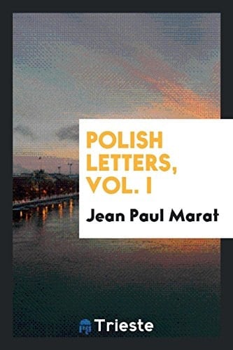 Polish Letters, Vol. I