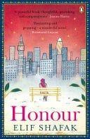 Honour The gripping historical novel about love, betrayal and clashing cultures from the bestselling author of There Are Rivers in the Sky