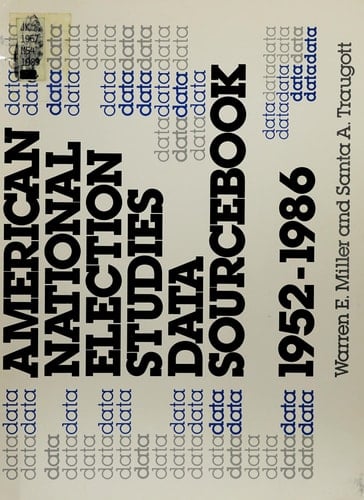American National Election Studies Data Sourcebook, 1952-1986
