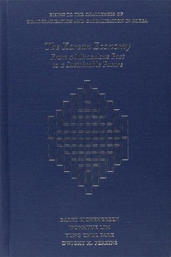 The Korean Economy From a Miraculous Past to a Sustainable Future