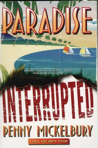 Paradise Interrupted