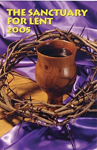 Sanctuary for Lent 2005