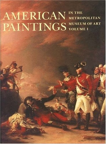 American Paintings in the Metropolitan Museum of Art