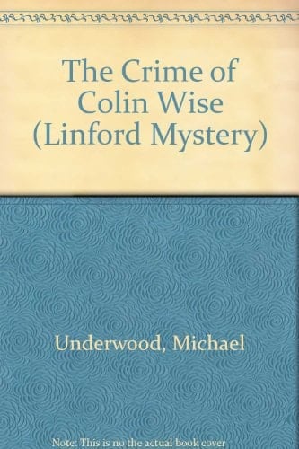 The Crime of Colin Wise