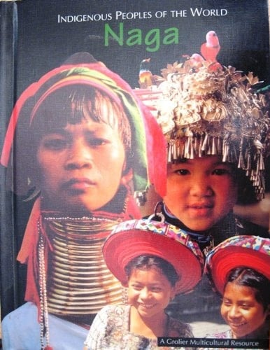 Indigenous Peoples of the World Naga