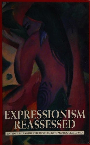 Expressionism Reassessed