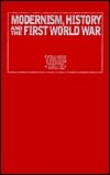 Modernism, History and the First World War