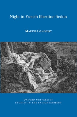 Night in French Libertine Fiction