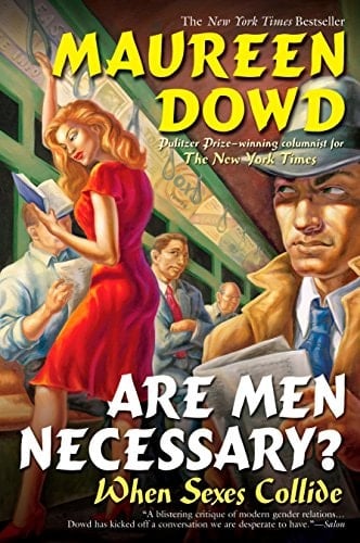 Are Men Necessary? When Sexes Collide