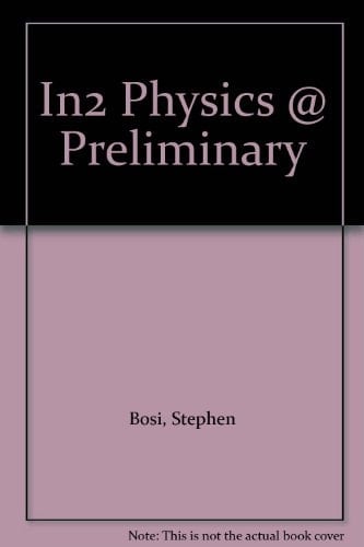 In2 Physics @ Preliminary