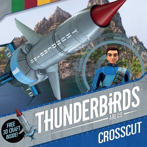 Thunderbirds Are Go Crosscut