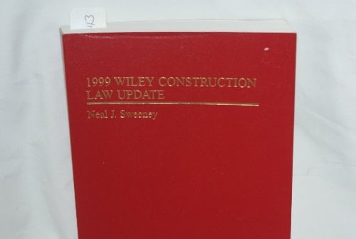 1999 Wiley Construction Law Update