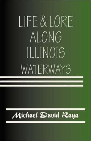 Life & Lore Along Illinois Waterways