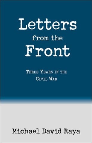 Letters from the Front Three Years in the Civil War